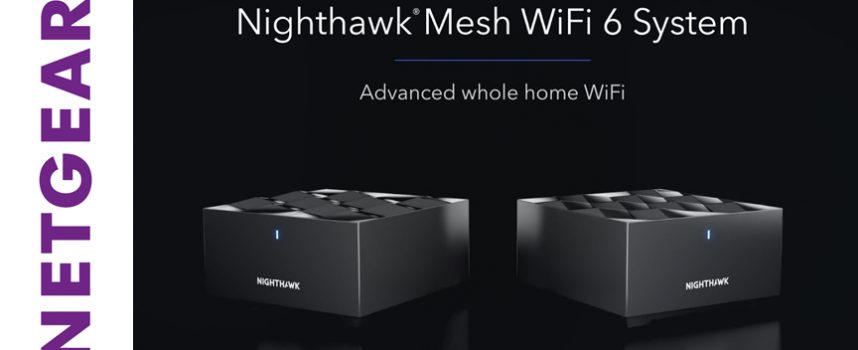 Test Système Wifi 6 Mesh Nighthawk MK62 / Wi-Fi 6